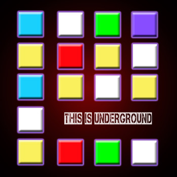 Various Artists - This Is Underground (Explicit)