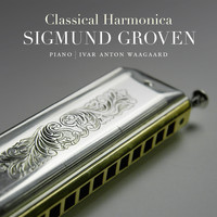 Sigmund Groven - Classical Harmonica