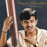 Sanjeev Abhyankar - Torch Bearer of Mewati Gharana