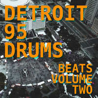 Detroit 95 Drums - Beats, Vol. 2
