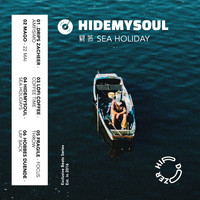 HideMySoul - Sea Holidays