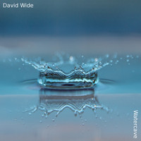 David Wide / David Wide - Watercave