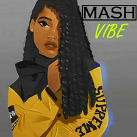 Mash - Vibe