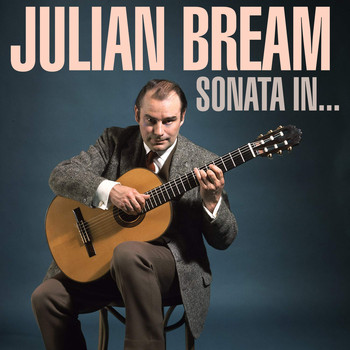 Julian Bream - Sonata In…