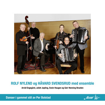Håvard Svendsrud & Rolf Nylend - Danser i gammel stil av Per Bolstad