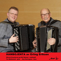 Håvard Svendsrud & Rolf Nylend - Hambojenta Av Erling Eriksen