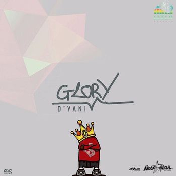 D'Yani - Glory - Single