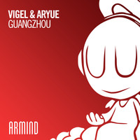 Vigel & Aryue - Guangzhou