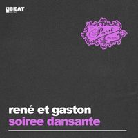 René et Gaston - Soiree Dansante (Laidback Luke Remix)