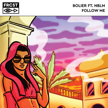 Bolier (feat. NBLM) - Follow Me
