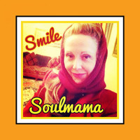 Soulmama - Smile