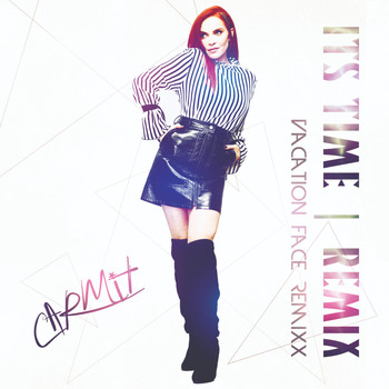 Carmit - It's Time (Vacation Face Remix)