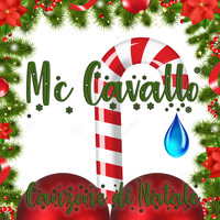 Mc Cavallo - Canzone di Natale