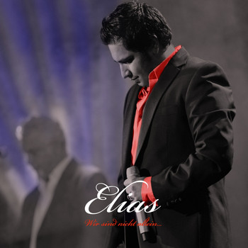 Elias - Wir sind nicht allein