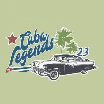 Various Artists - Cuba Legends, Vol. 23