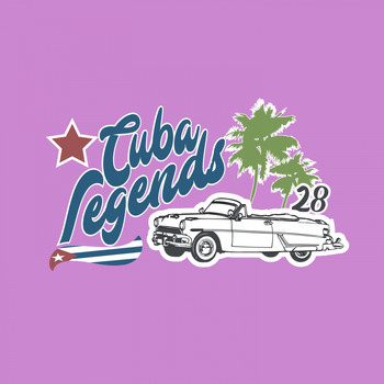 Various Artists - Cuba Legends, Vol. 28