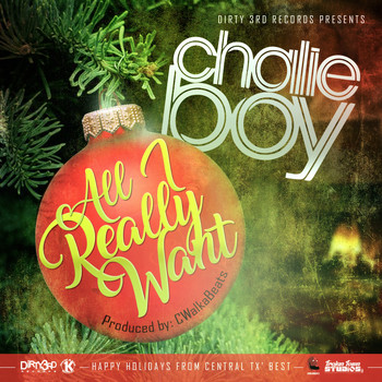 Chalie Boy - All I Really Want