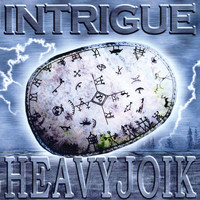 intrigue - Heavy Joik