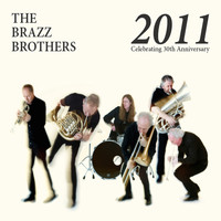 The Brazz Brothers - 2011-Celebrating 30th Anniversary