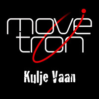 Movetron - Kulje Vaan