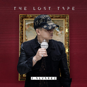 J Alvarez - The Lost Tape
