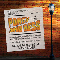 Kongelige Norske Marines Musikkorps - Porgy and Bess - The Soul/Jazz Edition