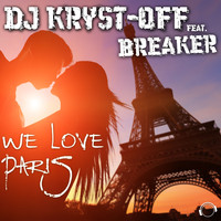 DJ Kryst-Off - We Love Paris