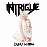 intrigue - Cappa Nieida/čáppa Nieida