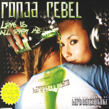 Ronja Rebel - Love Is All over Me