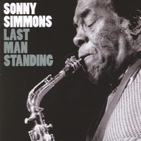 Sonny Simmons - Last Man Standing