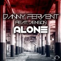Danny Fervent - Alone
