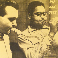 Dizzy Gillespie, Stan Getz - Diz And Getz