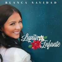 Lupita Infante - Blanca Navidad