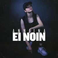Anniina - Ei Noin