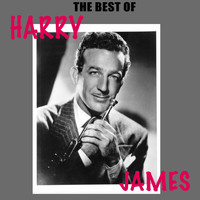 Harry James - The Best Of Harry James