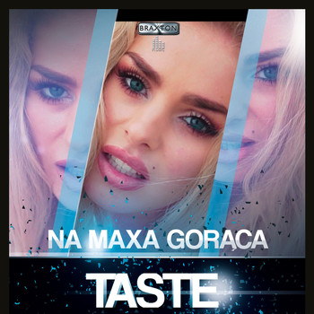 Taste - Na Maxa Gorąca