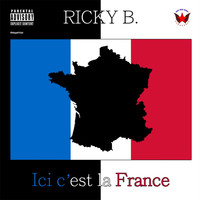 Ricky B - THIS IS France (Explicit)
