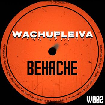 Behache - Wachufleiva 2