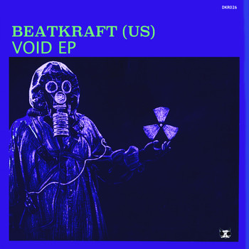 Beatkraft (US) - Void EP