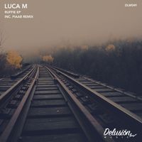 Luca M - Ruffie EP