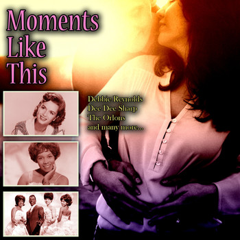 Various Artists - Moments Like This