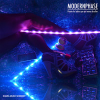 Modernphase - Píntate los Labios Que Nos Vamos de After