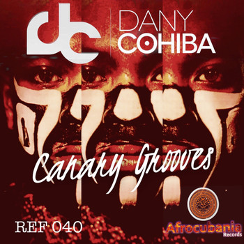 Dany Cohiba - Canary Grooves