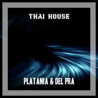 Platania & Del Pra - Thai House