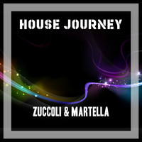 Zuccoli & Martella - House Journey