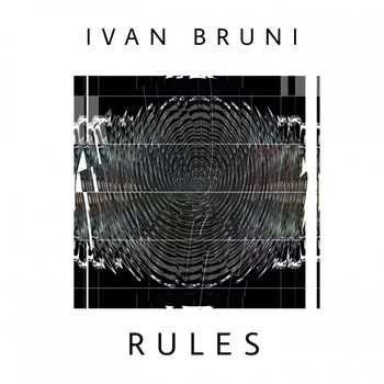 Ivan Bruni - Rules