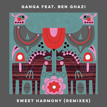 Ganga - Sweet Harmony (Remixes)