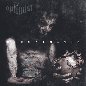Optimist - Vermächtnis
