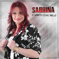 Sabrina - O' marito cchiu' bello