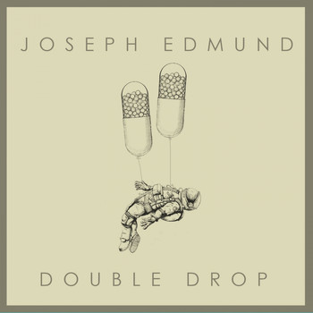 Joseph Edmund - Double Drop